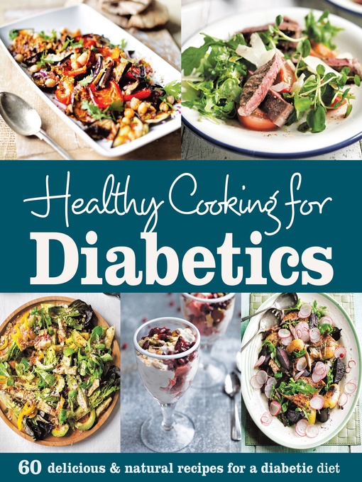 Title details for Healthy Cooking for Diabetics by Judith Wills - Available